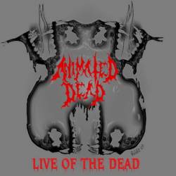 Animated Dead : Live of the Dead